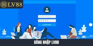 đăng nhập LV88